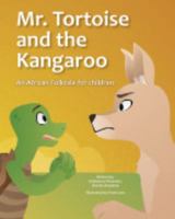 Mr. Tortoise and the Kangaroo (Mazi mbe na Mazi kangaruu) 1389690822 Book Cover