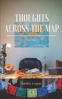 Thoughts Across the Map: Volume I 1977095763 Book Cover