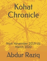 Kohat Chronicle: from November 2019 till March 2020 B086L1GJ39 Book Cover
