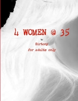 4 Women @ 35 1312447508 Book Cover
