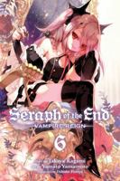 Seraph of the End, Volume 06 1421580306 Book Cover