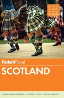 Fodor's Scotland 0804141959 Book Cover