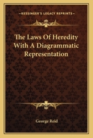 The Laws of Heredity 116274829X Book Cover