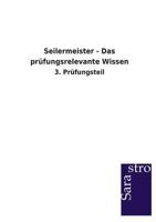 Seilermeister - Das prüfungsrelevante Wissen 3864713994 Book Cover