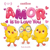 Amor Is to Love You 194563572X Book Cover