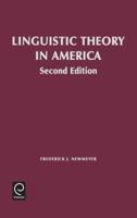Linguistic Theory in America 0125171528 Book Cover