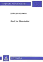 «Straff Der Missethaetter»: Zur Literarizitaet Von Aktenmaeßigen Geschichten Aus Dem Gebiete Des Peinlichen Rechts 363130515X Book Cover