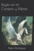 Rayito en mi Corazón y Mente B0BJ4LKWQM Book Cover