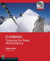 Climbing: Training for Peak Performance (Outdoor Expert) 1594850984 Book Cover