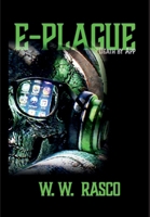 E-PLAGUE: Death by App B0F8HHNVHZ Book Cover