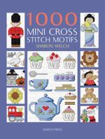 1000 Mini Cross Stitch Motifs 1844488942 Book Cover