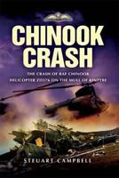 CHINOOK CRASH (Aviation) 1844150747 Book Cover