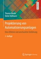 Projektierung Von Automatisierungsanlagen: Eine Effektive Und Anschauliche Einführung 3658164158 Book Cover