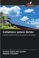 Collettore solare ibrido (Italian Edition) 6208175585 Book Cover