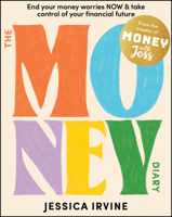 Money with Jess: The Money Diary 1394208723 Book Cover