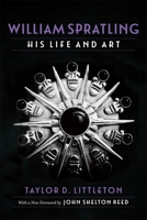 William Spratling, His Life and Art (Southern Biography Series) 0807156264 Book Cover