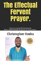 Effectual Fervent Prayer 1501005502 Book Cover