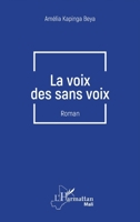 La voix des sans voix: Roman (Harmattan Mali) (French Edition) 2343145237 Book Cover