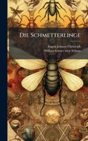 Die Schmetterlinge (German Edition) 1023939401 Book Cover