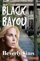 Black Bayou 1606012797 Book Cover