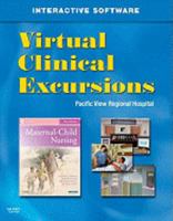 Virtual Clinical Excursions 3.0 for Maternal Child Nursing 1416061991 Book Cover