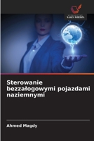 Sterowanie bezzalogowymi pojazdami naziemnymi (Polish Edition) 620782833X Book Cover