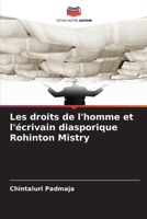 Les droits de l'homme et l'écrivain diasporique Rohinton Mistry (French Edition) 6208639107 Book Cover