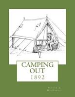 Camping Out: 1892 1719599173 Book Cover