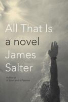 All That Is 1400078423 Book Cover