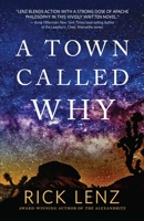 A Town Called Why 0999695339 Book Cover