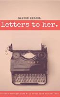 Letters to Her. 1720847517 Book Cover