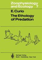 The Ethology of Predation 3642810306 Book Cover