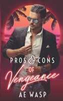 Pros & Cons of Vengeance 1794452451 Book Cover