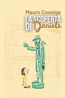 La scoperta di Daniele (Italian Edition) B0FBF73YXV Book Cover