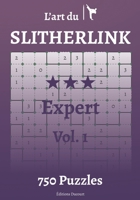 L’art du Slitherlink Expert B08R9V2PJS Book Cover