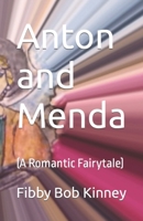 Anton and Menda: B09YQJBJ96 Book Cover