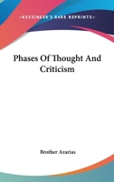 Phases of Thought and Criticism 1162952237 Book Cover