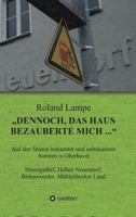 „Dennoch, das Haus bezauberte mich ..." 3743950332 Book Cover