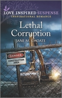 Lethal Corruption 1335554831 Book Cover