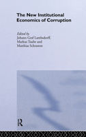 The New Institutional Economics of Corruption (Routledge Frontiers of Political Economy) 0415333687 Book Cover