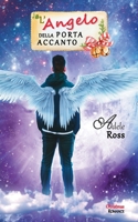 L'Angelo della porta accanto (Italian Edition) B08M8DBPDX Book Cover