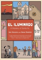 El Iluminado: A Mystery of Santa Fe 0826369189 Book Cover