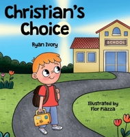 Christian's Choice 1970694777 Book Cover