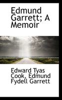 Edmund Garrett; A Memoir 0526934468 Book Cover