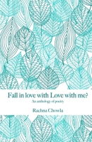 Fall in love with Love with me? 0995766991 Book Cover
