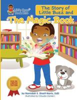 The Story of Little Buzz and the Magic Book 1947099469 Book Cover