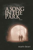 A Song in the Park 1438257937 Book Cover