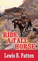 Ride a Tall Horse 0451098161 Book Cover
