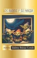 LOS RAROS Y SU MAGIA (Spanish Edition) B0D12XT6WZ Book Cover