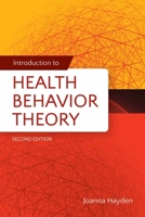 Introduction to Health Behavior Theory 1284125114 Book Cover